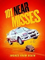 101 Near Misses (2020)