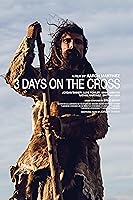 3 Days on the Cross (2017)
