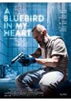 A Bluebird in My Heart (2018)