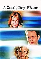 A Cool, Dry Place (1998)