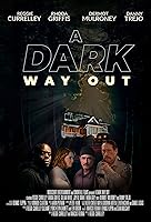 A Dark Way Out (2023)