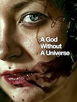 A God Without a Universe (2015)