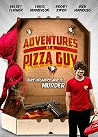 Adventures of a Pizza Guy (2015)