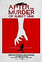 After the Murder of Albert Lima (2019)