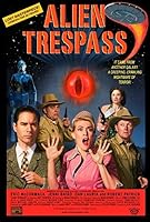 Alien Trespass (2009)