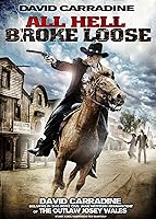 All Hell Broke Loose (2009)
