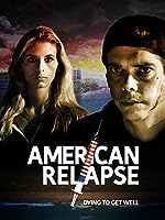American Relapse (2018)