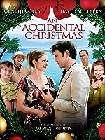 An Accidental Christmas (2007)