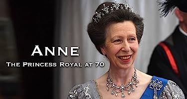 Anne: The Princess Royal at 70 (2020)
