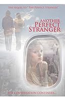 Another Perfect Stranger (2006)