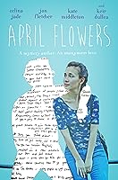 April Flowers (2017)