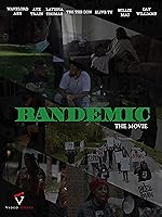 Bandemic (2021)
