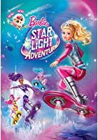 Barbie: Star Light Adventure (2016)