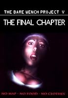 Bare Wench: The Final Chapter (2005)