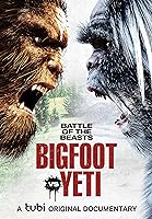 Battle of the Beasts: Bigfoot vs. Yeti (2022)