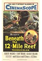 Beneath the 12-Mile Reef (1955)