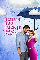 Betty's Bad Luck in Love (2024)