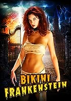 Bikini Frankenstein (2010)