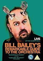 Bill Bailey's Remarkable Guide to the Orchestra (2009)