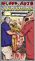 Blood, Guts and Sunshine (2022)