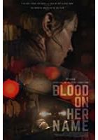 Blood on Her Name (2020)