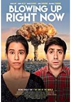 Blowing Up Right Now (2020)