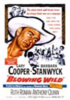 Blowing Wild (1954)