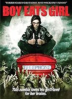 Boy Eats Girl (2005)