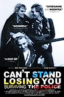 Can't Stand Losing You: Surviving The Police (2013)