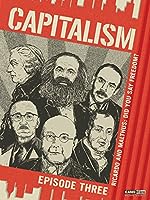 "Capitalism" What If Marx Was Right? (2014)