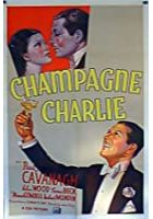 Champagne Charlie (1936)