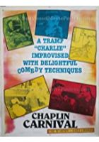 Charlie Chaplin Carnival (1970)