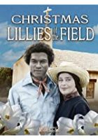 Christmas Lilies of the Field (1979)