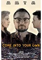 Come Into Your Own (2019)