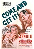 Come and Get It (1936)