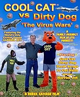 Cool Cat vs Dirty Dog - The Virus Wars (2023)