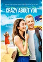 Crazy About You (2019)