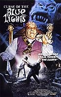 Curse of the Blue Lights (1988)