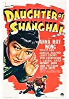 Daughter of Shanghai (1937)
