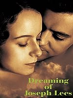 Dreaming of Joseph Lees (1999)