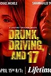 Drunk, Driving, and 17 (2023)