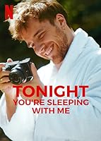 Tonight You're Sleeping with Me (2023)