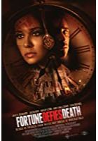 Fortune Defies Death (2019)