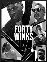 Forty Winks (2022)