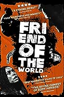 Friend of the World (2020)