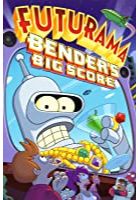 Futurama: Bender's Big Score (2007)