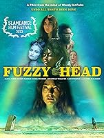 Fuzzy Head (2023)