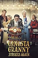 Gangsta Granny Strikes Again! (2022)