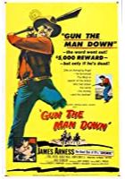 Gun the Man Down (1956)