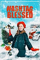Hashtag Blessed: The Movie (2022)
